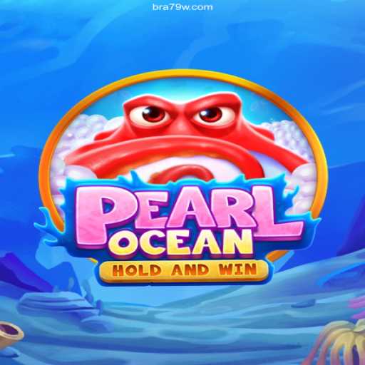Exploring the Depths of PearlOcean: A Dive into the Ultimate Gaming Experience